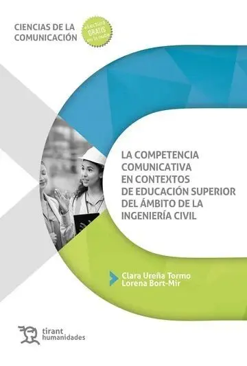 La Competencia Comunicativa en Contextos de Educación Superior del Ámbito de la Ingeniería Civil