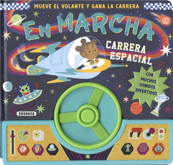 En Marcha. Cochete Espacial - Gira el Volante