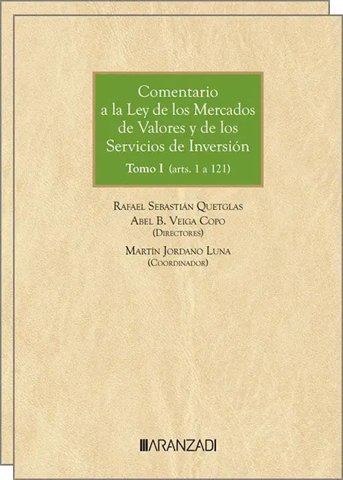 Comentario a la Ley de los Mercados de Valores y de los Servicios de Inversión (2 Vol. )