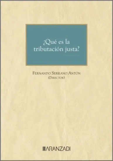 Qué Es la Tributación Justa?