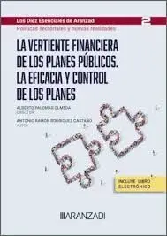 La Vertiente Financiera de los Planes Públicos. La Eficacia y Control de los Planes