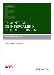 Contrato de Intercambio Futuro de Divisas