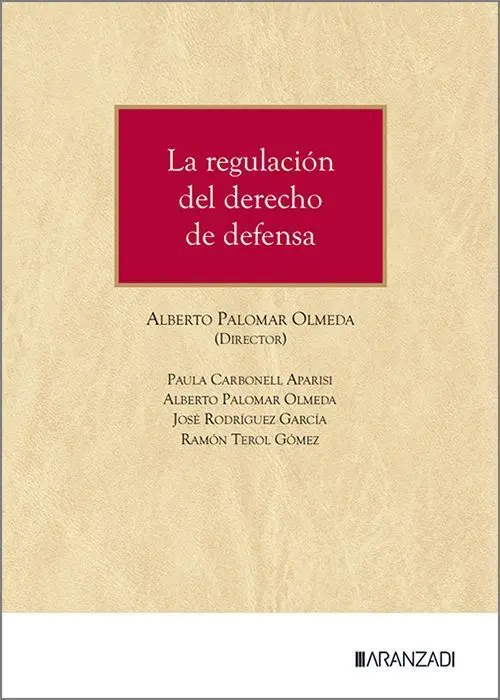 La Regulación del Derecho de Defensa
