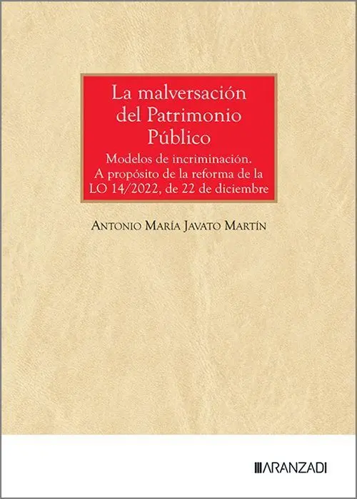 La Malversación del Patrimonio Público