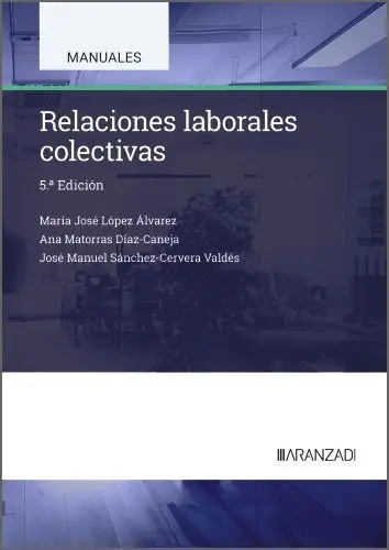 Relaciones Laborales Colectivas