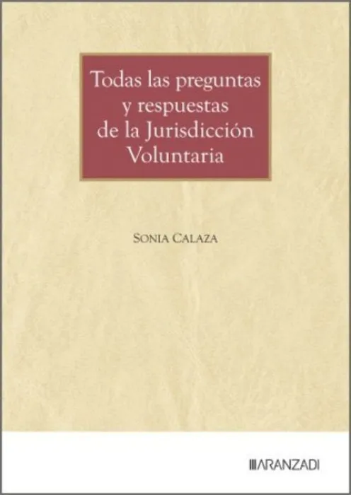 Todas las Preguntas y Respuestas de la Jurisdiccion Voluntaria
