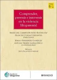 Comprender, Prevenir e Intervenir en la Violencia Filioparental