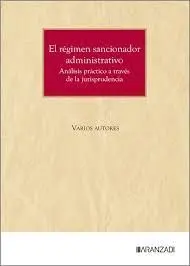 El Regimen Sancionador Administrativo
