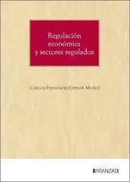 Regulacion Económica y Sectores Regulados