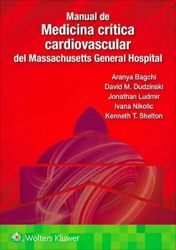 Manual de Medicina Crítica Cardiovascular del Massachusetts General Hospital