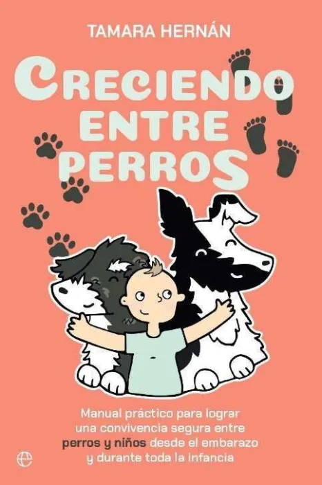 Creciendo entre Perros
