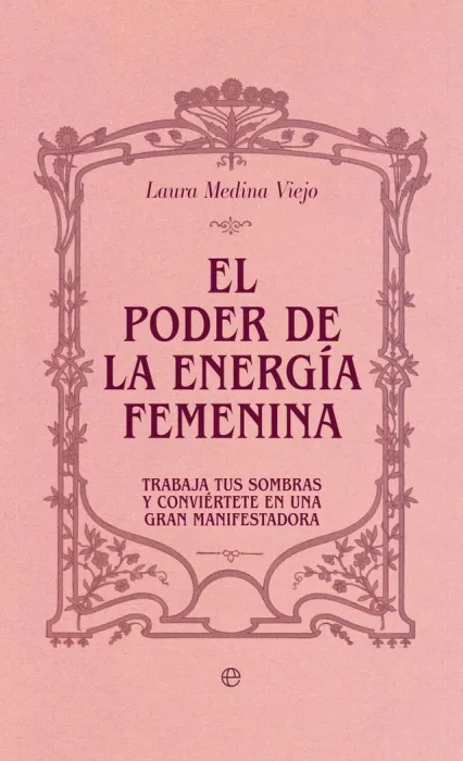 El Poder de la Energía Femenina