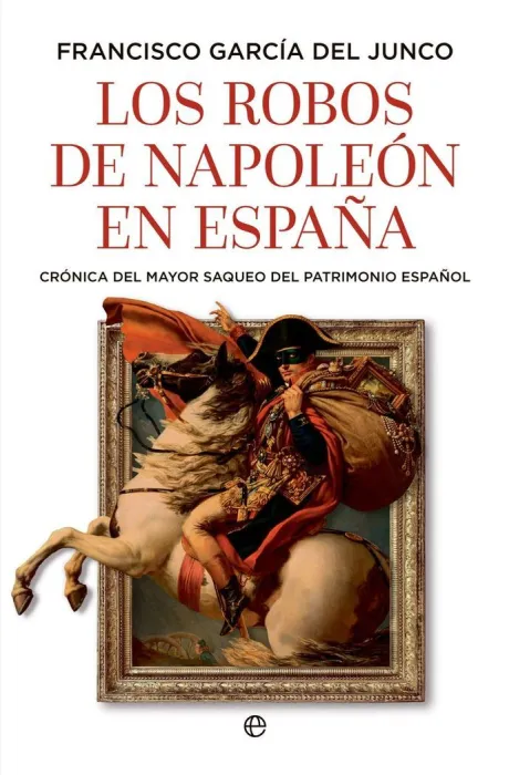 Los Robos de Napoleón en España