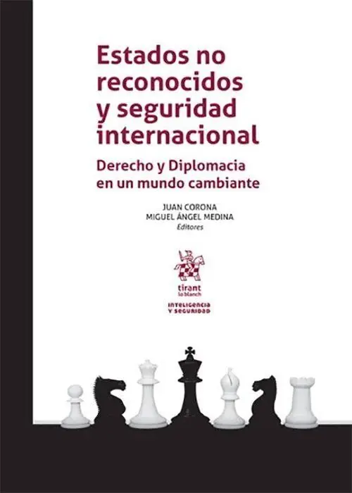 Estados no Reconocidos y Seguridad Internacional