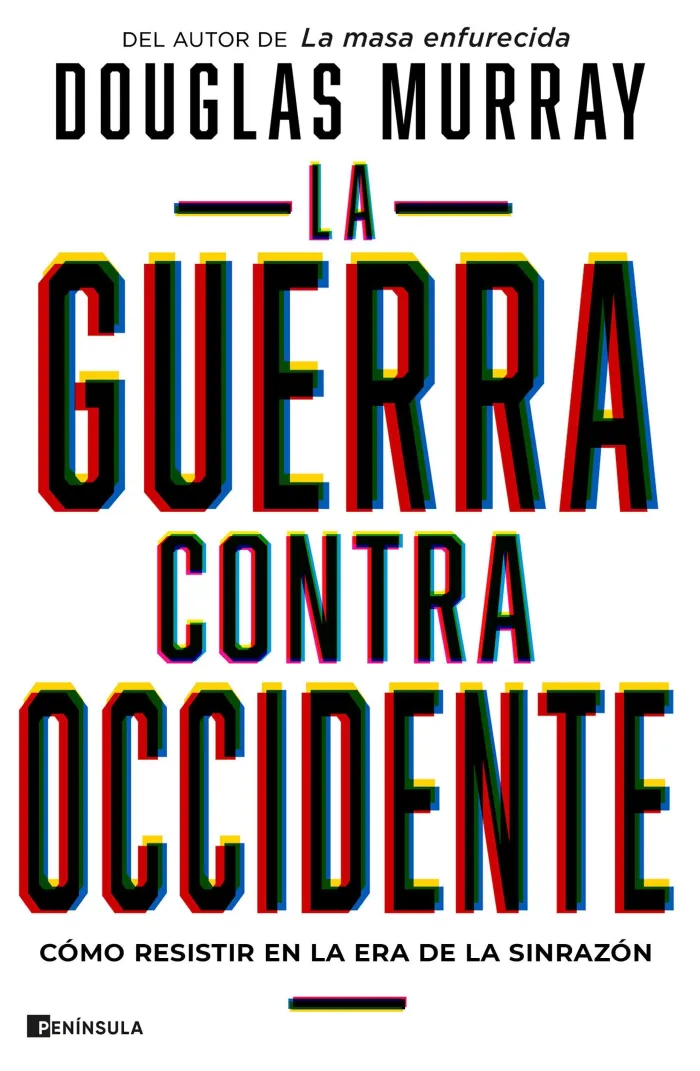 La Guerra Contra Occidente