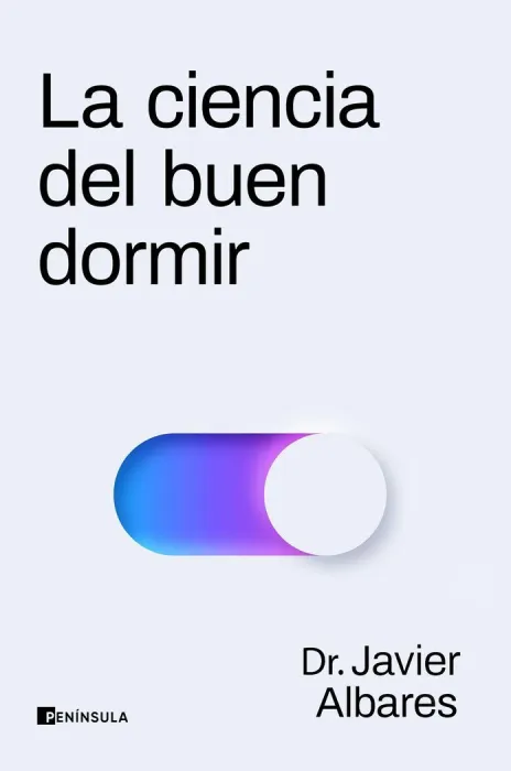La Ciencia del Buen Dormir