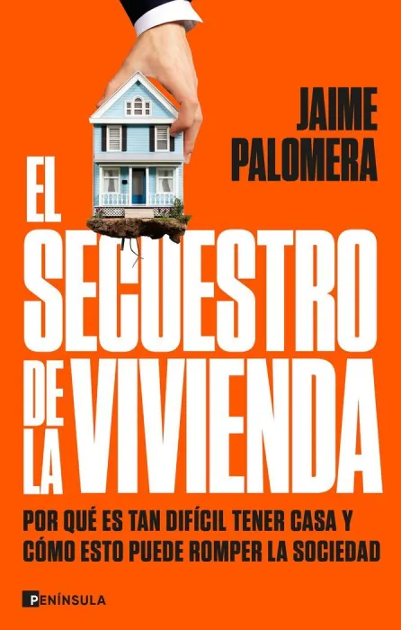 El Secuestro de la Vivienda