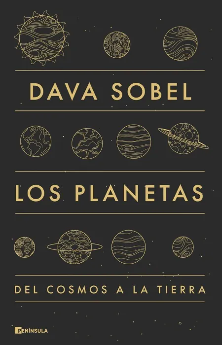 Los Planetas. Del Cosmos a la Tierra