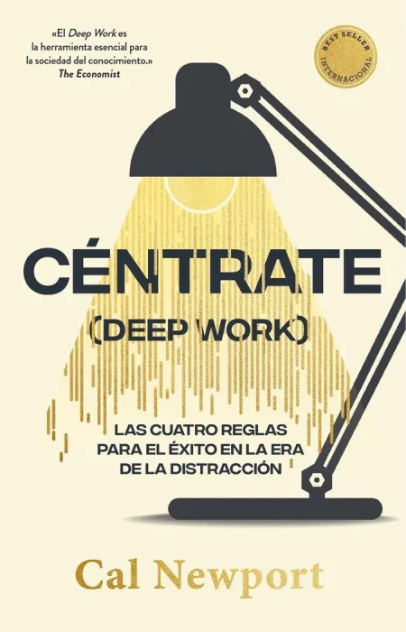 Centráte (Deep Work) Edición Especial