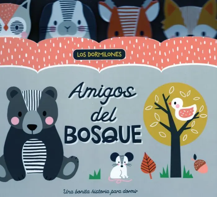 Los Dormilones. Amigos del Bosque
