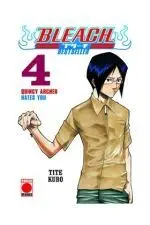 Bleach 04 Quincy Archer Hates You