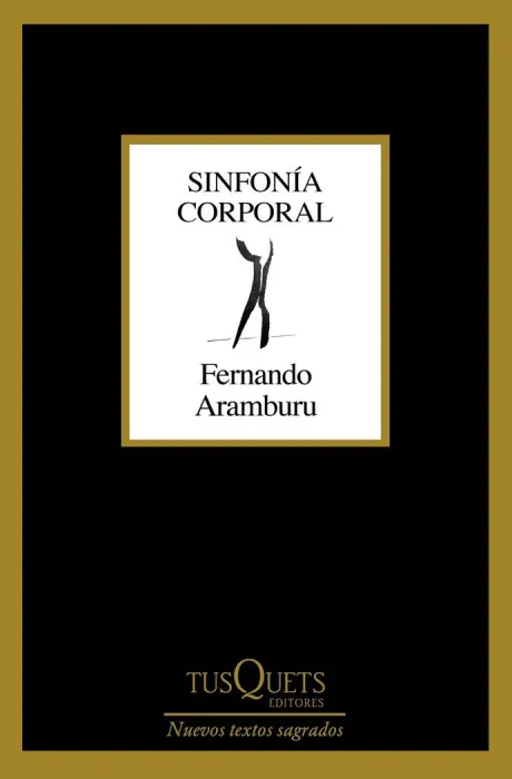 Sinfonía Corporal. Poesía Reunida