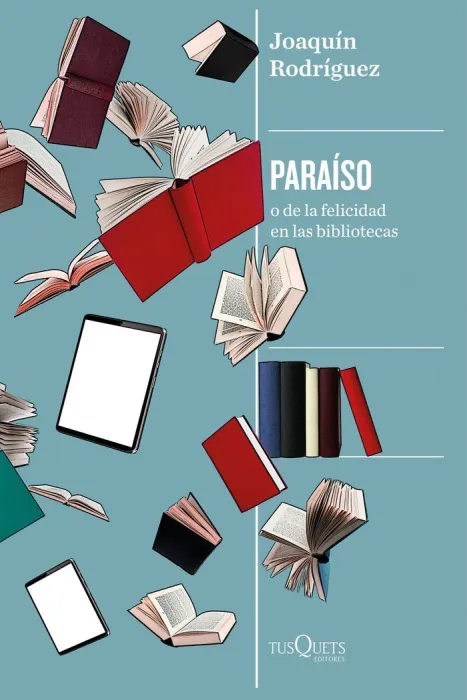Paraiso o la Felicidad en las Bibliotecas