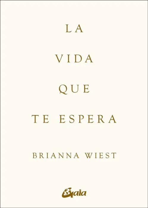 La Vida que te Espera