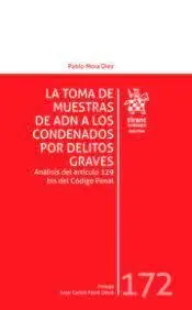 La Toma de Muestras de Adn a los Condenados por Delitos Grave