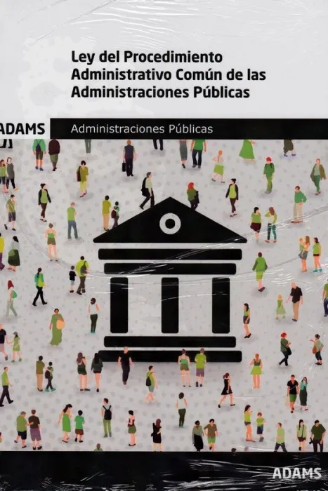 Ley del Procedimiento Administrativo Comun de las Administraciones Públicas