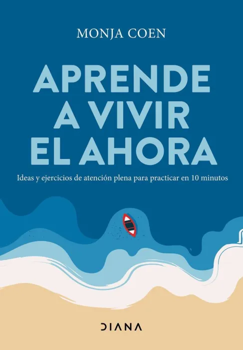 Aprende a Vivir el Ahora