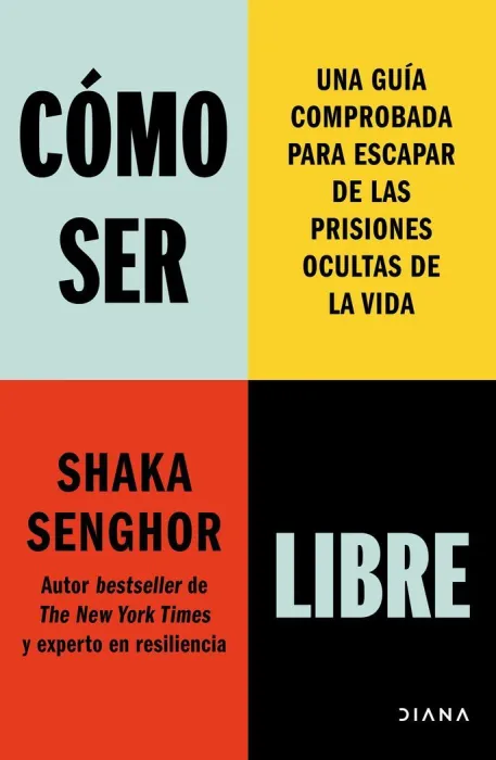 Cómo Ser Libre
