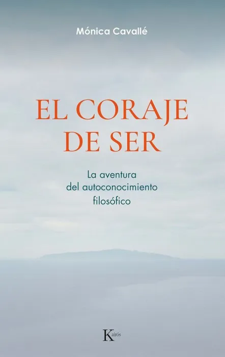 El Coraje de Ser