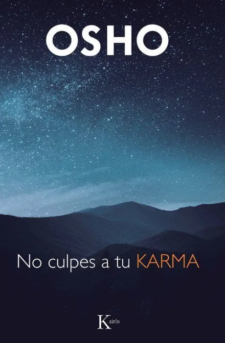 No Culpes a tu Karma