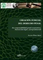 Creación Judicial del Derecho Penal