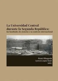 La Universidad Central Durante la Segunda Republica