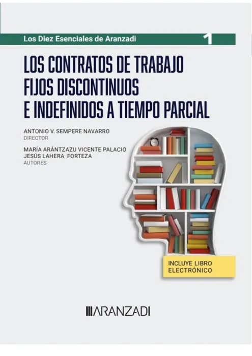 Los Contratos de Trabajo Fijos Discontinuos e Indefinidos a Tiempo Parcial (Pape