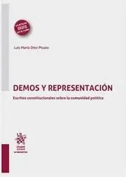 Demos y Representacion. Escritos Constitucionales Sobre la Comunidad Política