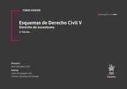 Esquemas de Derecho Civil V. Derecho de Sucesiones Tomo Xxxviii