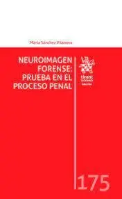 Neuroimagen Forense Prueba en el Proceso Penal