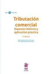 Tributacion Comercial: Aspectos Basicos y Aplicacion Practica