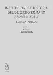 Instituciones e Historia del Derecho Romano. Maiores In Legibus