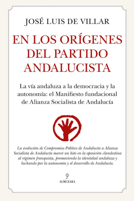 En los Orígenes del Partido Andalucista