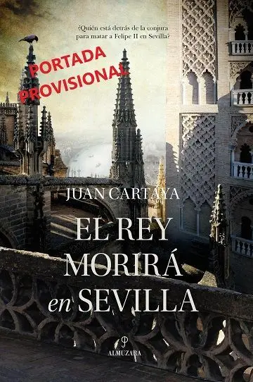 El Rey Morirá en Sevilla