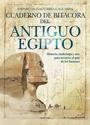 Cuaderno de Bitácora del Antiguo Egipto