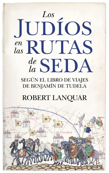 Los Judíos en la Ruta de la Seda