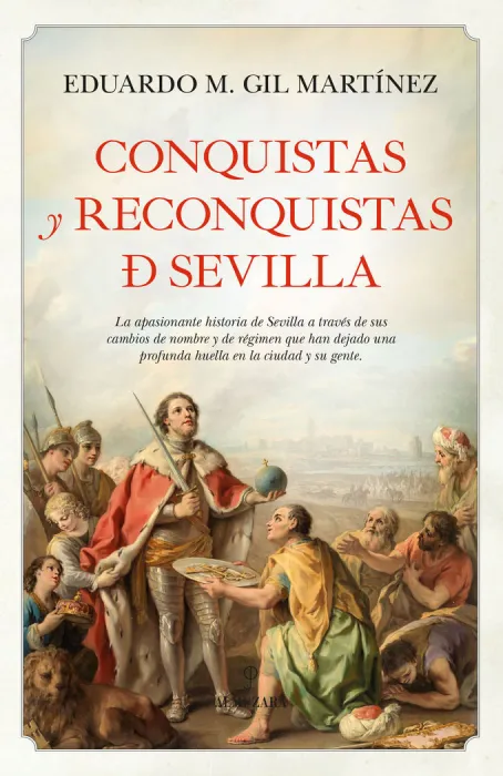 Conquistas y Reconquistas de Sevilla