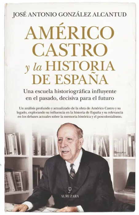 Américo Castro y la Historia de España