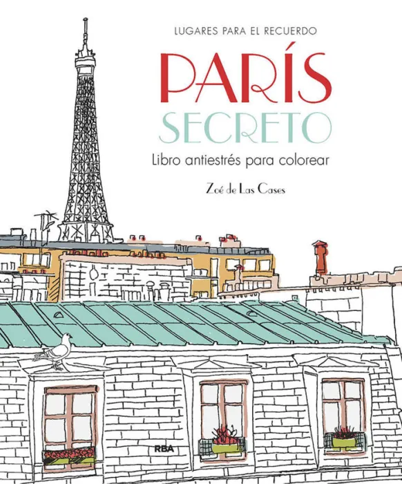 París Secreto. Libro Antiestrés para Colorear