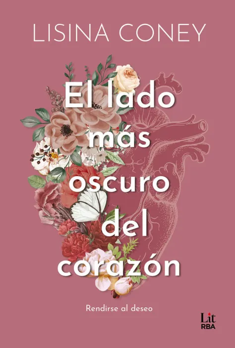 El Lado Mas Oscuro del Corazon